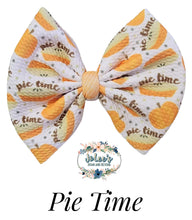 Load image into Gallery viewer, Pie Time