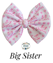 Load image into Gallery viewer, Big Sister