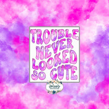 Load image into Gallery viewer, Trouble Never Looked So Cute
